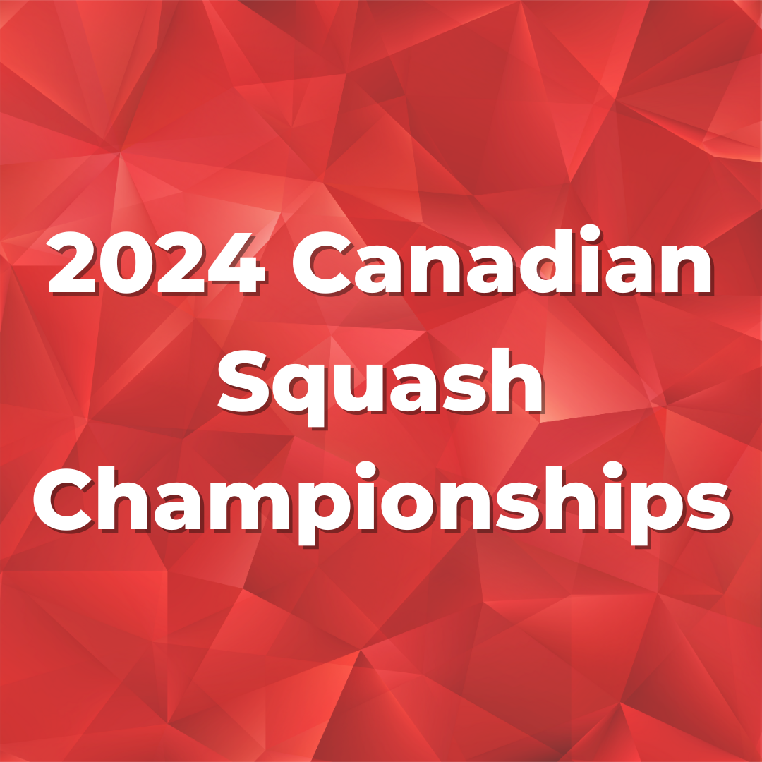 Squash Canada Passion, Pride, Performance │ Passion, Fierté, Performance